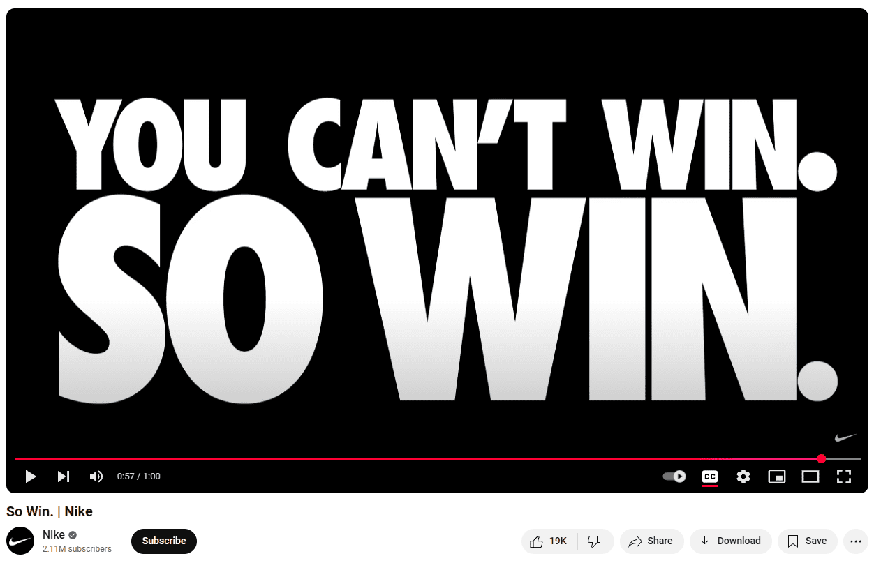 Nike commercial - You cant win so win